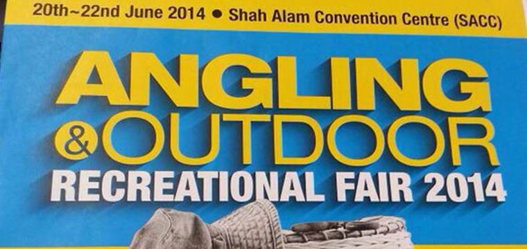 Malaysia Angling and Outdoor Recreational Fair 2014